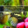SERANGGA PEROSAK BUAH-BUAHAN TROPIKA MALAYSIA