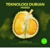 TEKNOLOGI DURIAN MARDI