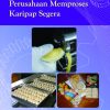 PERUSAHAAN MEMPROSES KARIPAP SEGERA