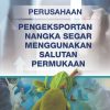 SPU 89-PERUSAHAAN PENGEKSPORTAN NANGKA SEGAR MENGGUNAKAN SALUTAN PERMUKAAN